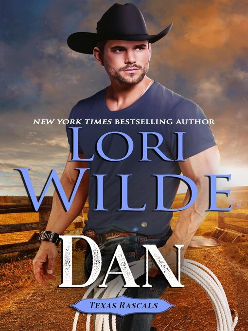 Title details for Dan by Lori Wilde - Available